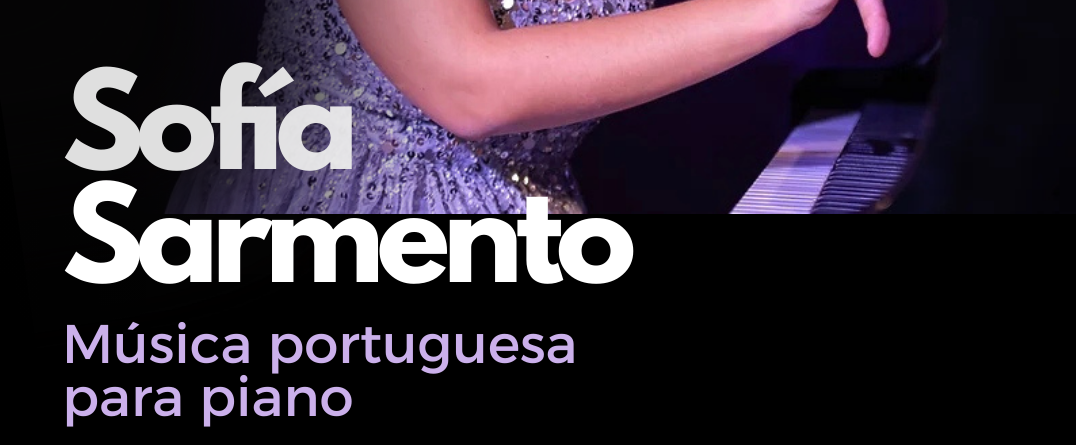 Recital de música portuguesa para piano a cargo de Sofía Sarmento