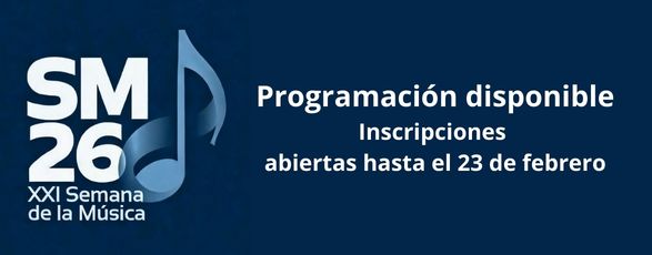 Semana de la Música 2026 – Del 10 al 13 de marzo